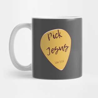 Pick Jesus Mug